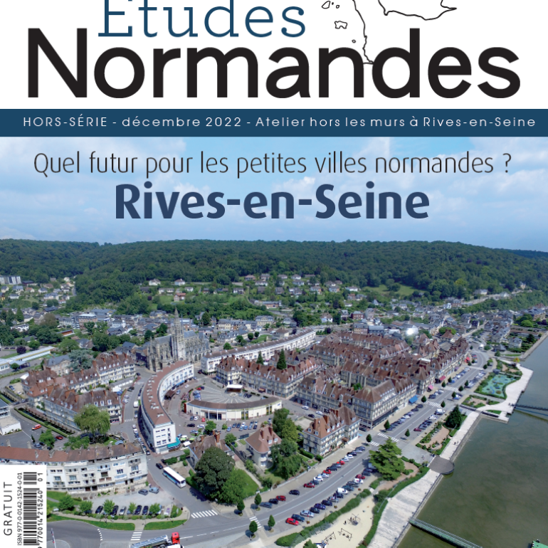 Parution – Rives-en-Seine. Quel futur pour les petites villes normandes ?