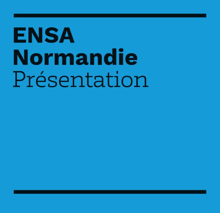 ENSA Normandie – Présentation