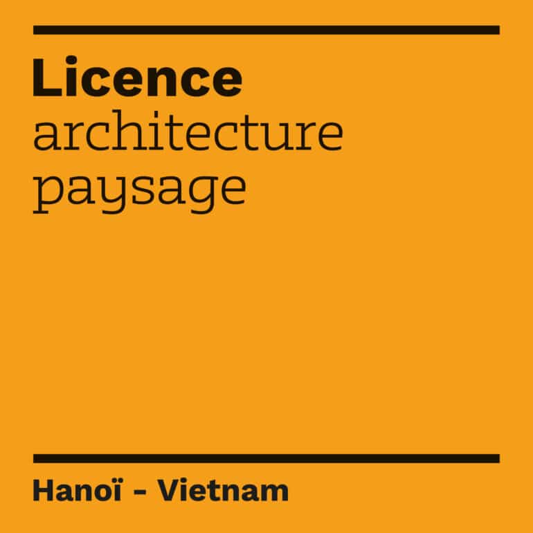Licence Architecture Paysage à Hanoï