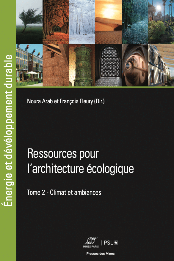 Parution –  <i>Ressources pour l’architecture écologique. Tome 2, Climat et ambiances</i>