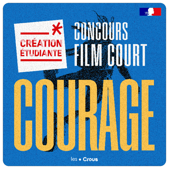 Film court – Concours sur le thème « Courage »