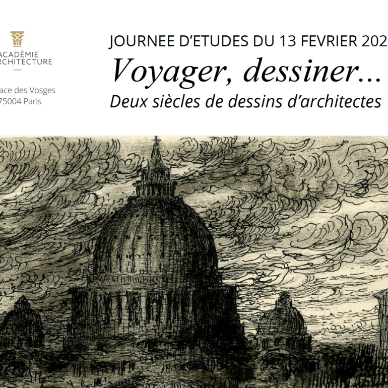 Journée d’étude – Voyager, dessiner… Deux siècles de dessins d’architectes