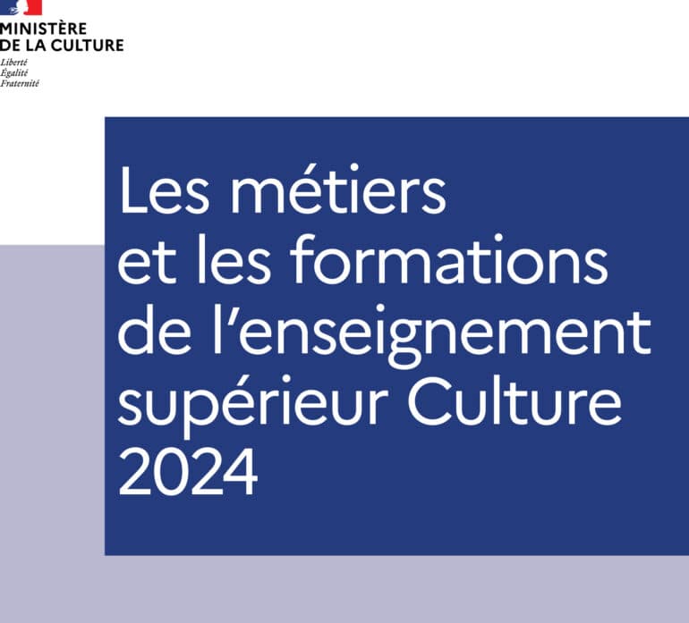 Parution – <i> Les métiers et les formations de l’enseignement supérieur Culture 2024 </i>