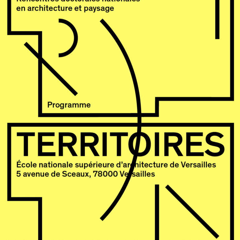 Rencontres doctorales nationales en architecture et paysage – Terrains Territoires