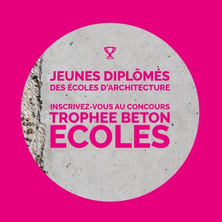 Concours – Trophée béton Ecoles 14ème édition
