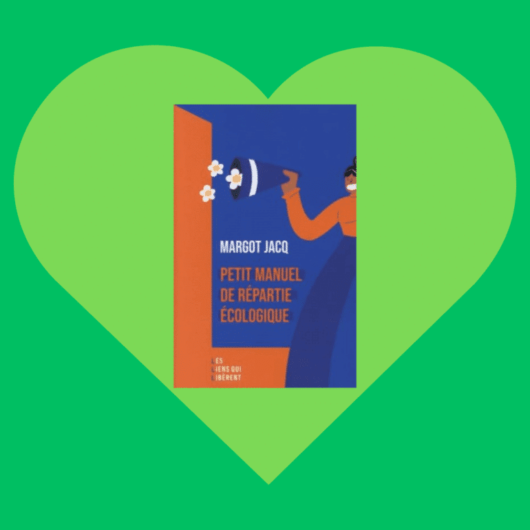 Livre coup de cœur – « Petit manuel de répartie écologique »